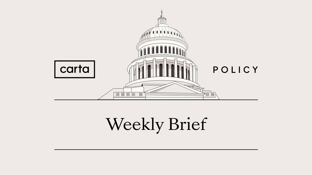 Carta Policy: Weekly Brief for June 24