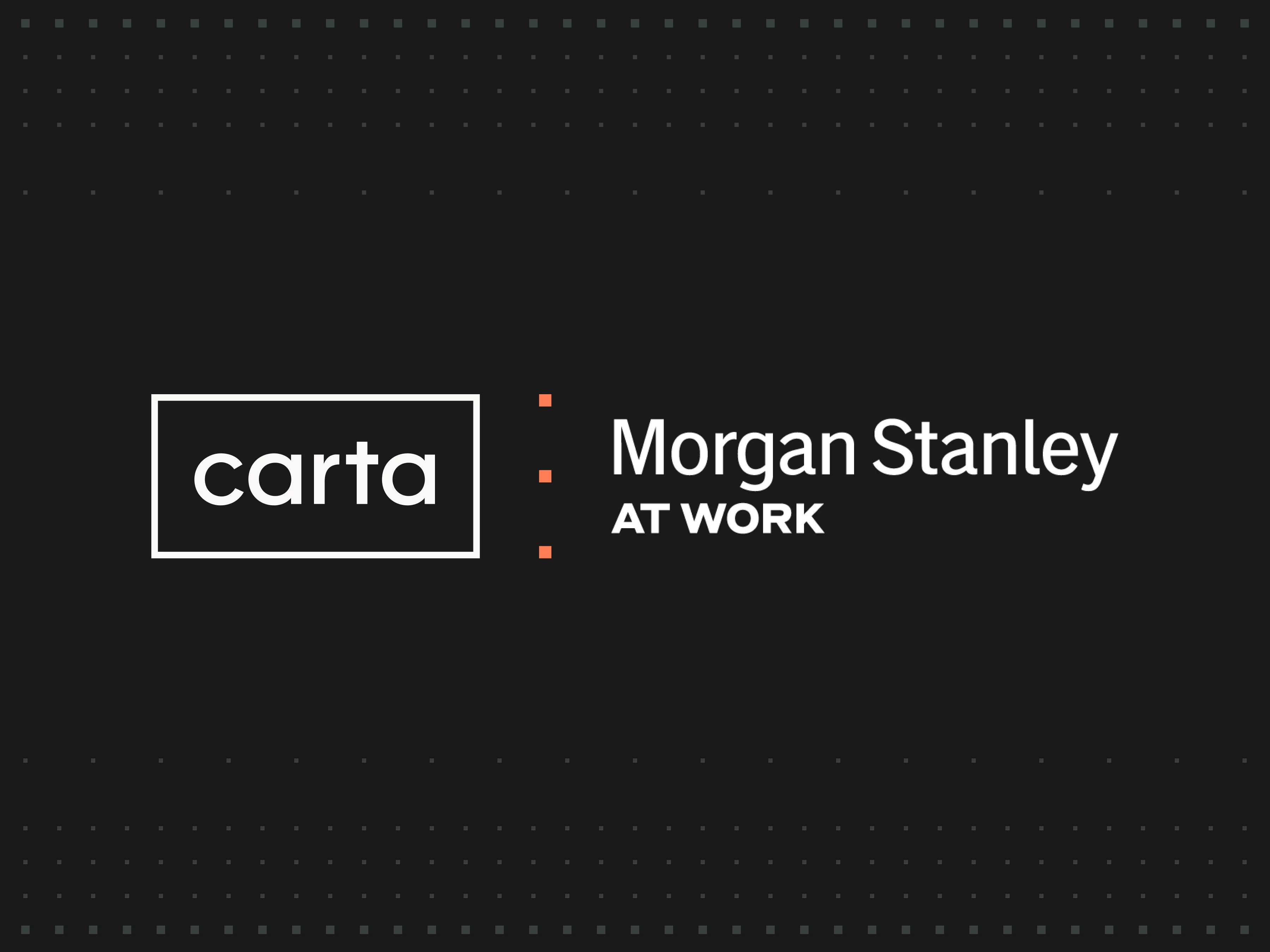 Media asset - Hero Lockup | Equity Management - MS Wealth Management | "Carta + MS"