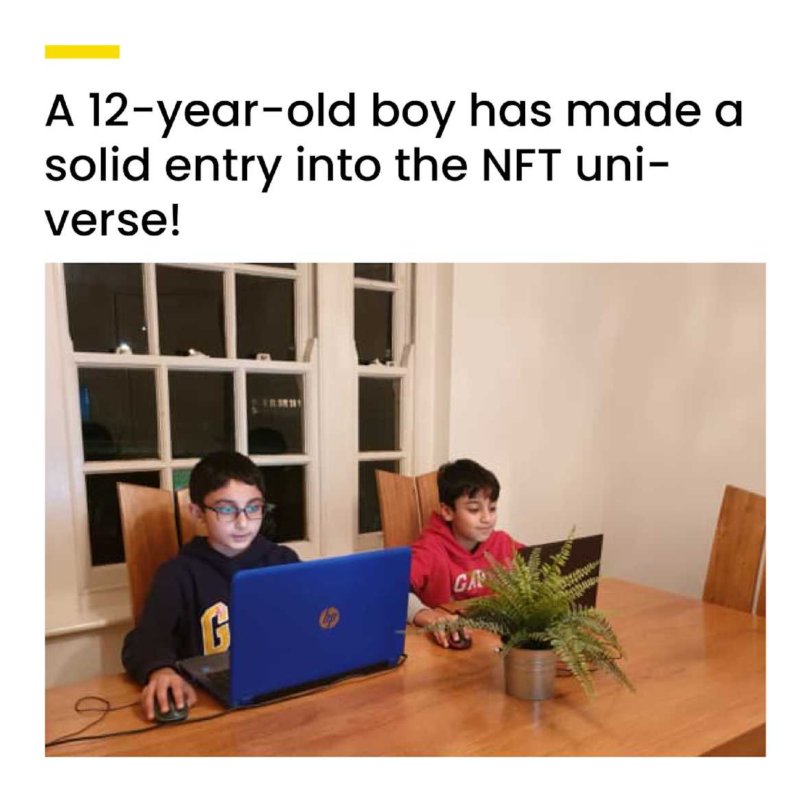 A 12-year-old boy has made a solid entry into the NFT universe! 