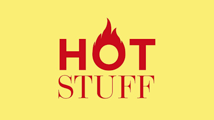 Schriftzug «Hot stuff»