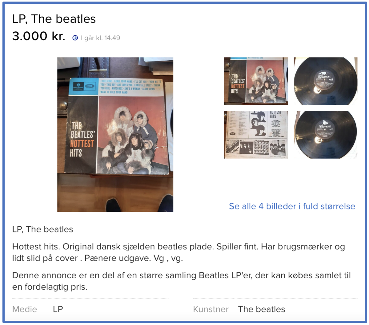 Du kan være heldig at finde gode plader med The Beatles på DBA. Måske de kan sælges videre for mere.