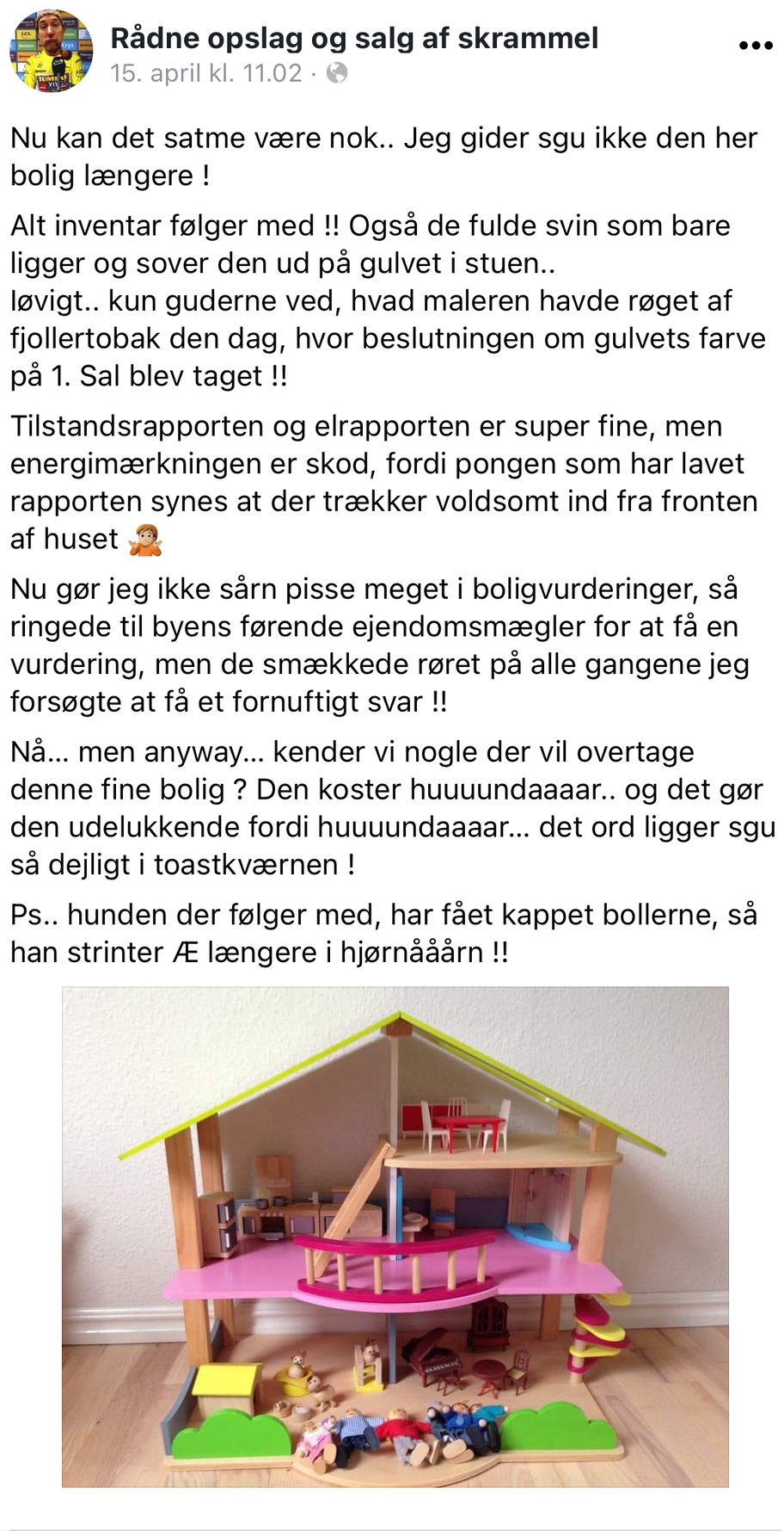 D  enne salgsannonce er blandt Pers yndlings. Hans datters dukkehus havde været til salg i mere end et halvt år. Det blev solgt samme dag, da han lavede denne salgsannonce.