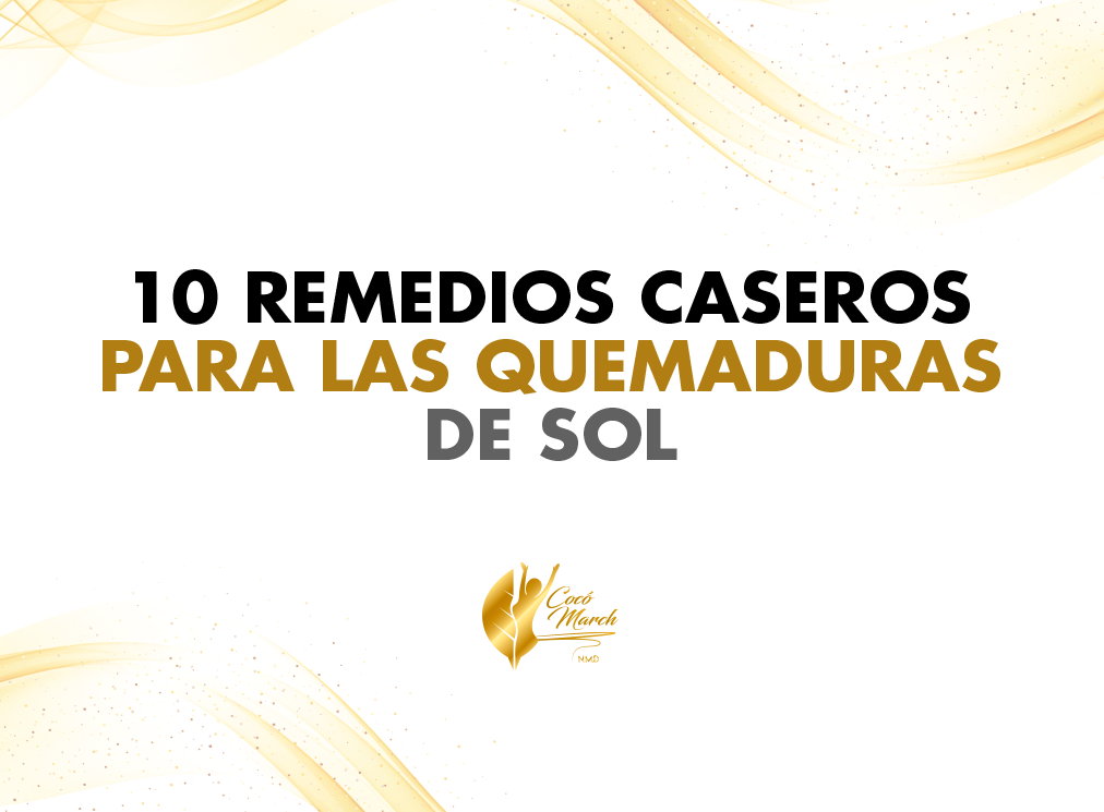 10 Remedios Caseros Para Las Quemaduras De Sol