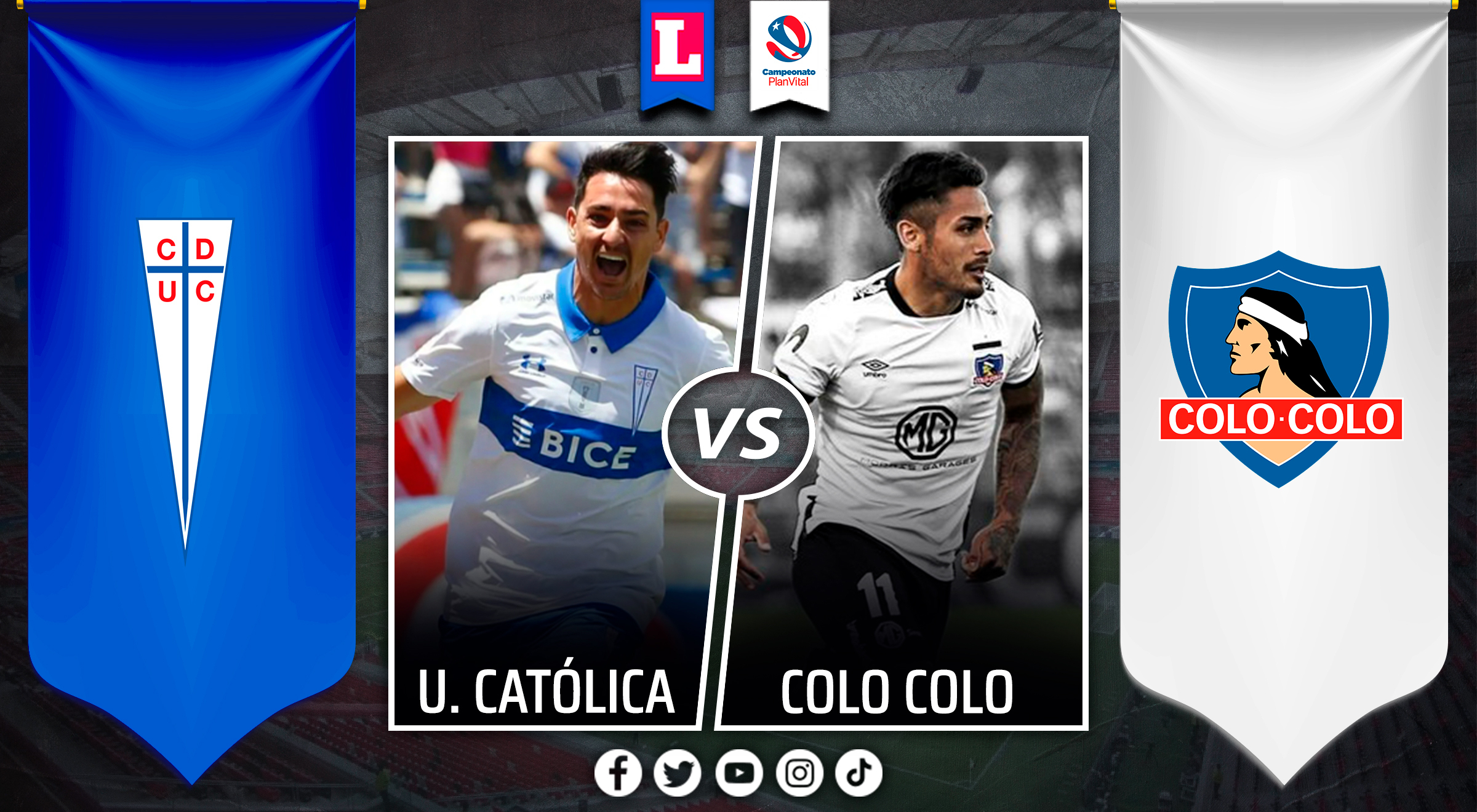 U Católica vs Colo Colo EN VIVO por Campeonato Nacional futbol chileno vía TNT Sports: cuándo juega, horario, canal y dónde ver partido de hoy lbev