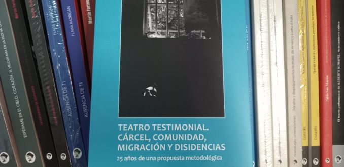 Jacqueline Roumeau lanza el libro “Teatro Testimonial. Cárcel, comunidad, migración y disidencias”