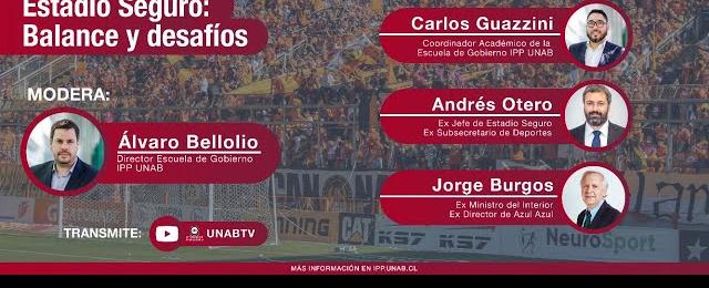 A más de una década de Estadio Seguro: Balance y desafíos