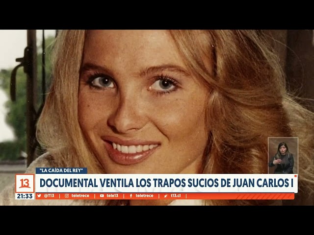 "La caída del rey": documental revela la vida secreta de Juan Carlos I