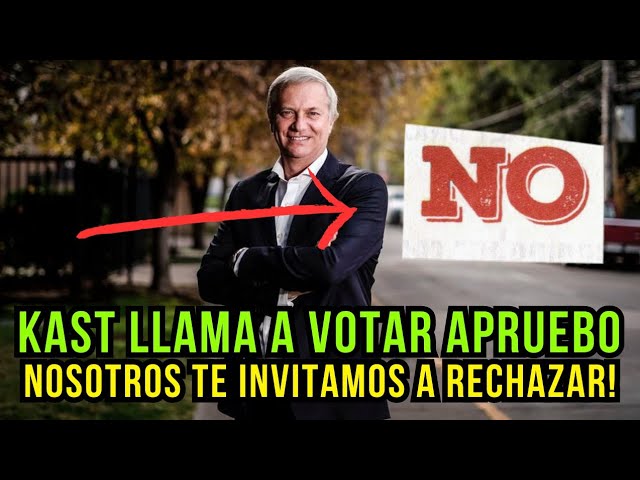 Kast QUIERE una nueva CONSTITUCIÓN nosotros le decimos NO!