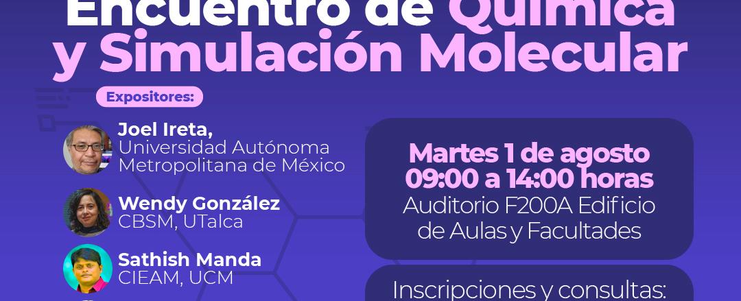 "Encuentro de Química y Simulación Molecular" trae las últimas novedades del área - Revista Ecociencias