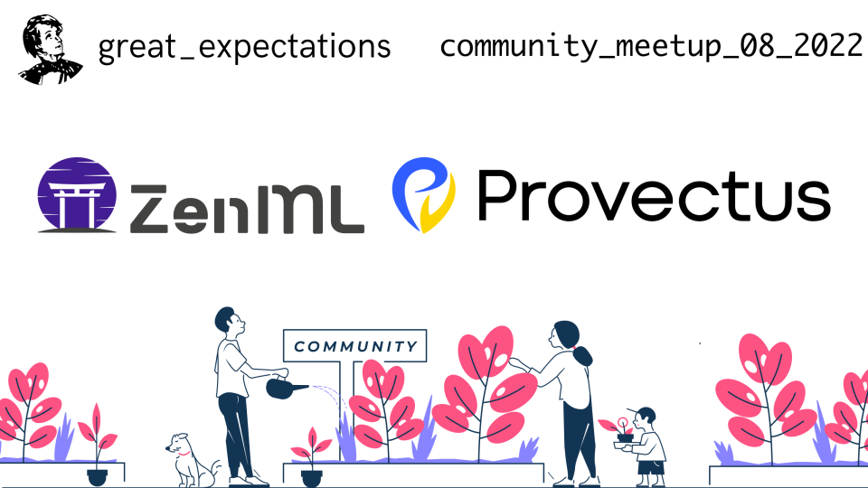 Great Exceptions August 2022 Community Round up cover image with Provectus and ZenML