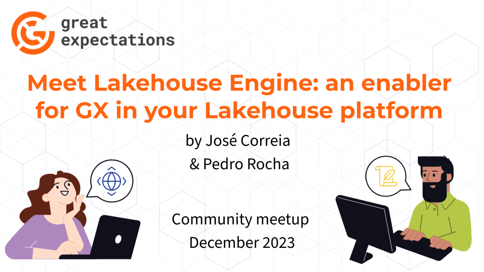 December 2023 event cover with title 'Meet Lakehouse Engine: an enabler for GX in your Lakehouse platform by Jose Correia and Pedro Rocha' and two cartoon people looking engaged/thoughtful