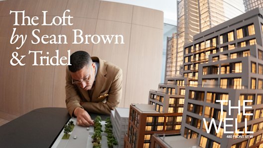 The Well's The Loft by Sean Brown x Tridel