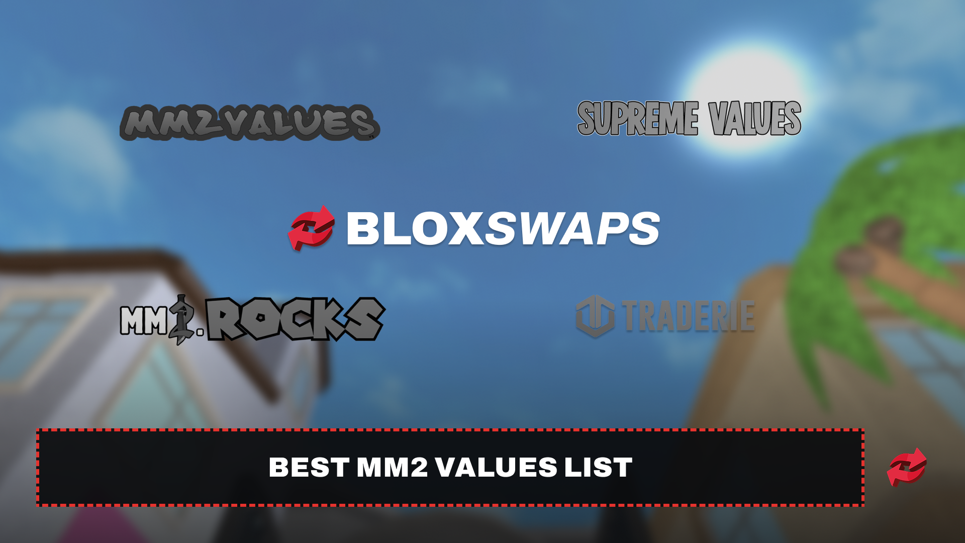 Best MM2 Values List