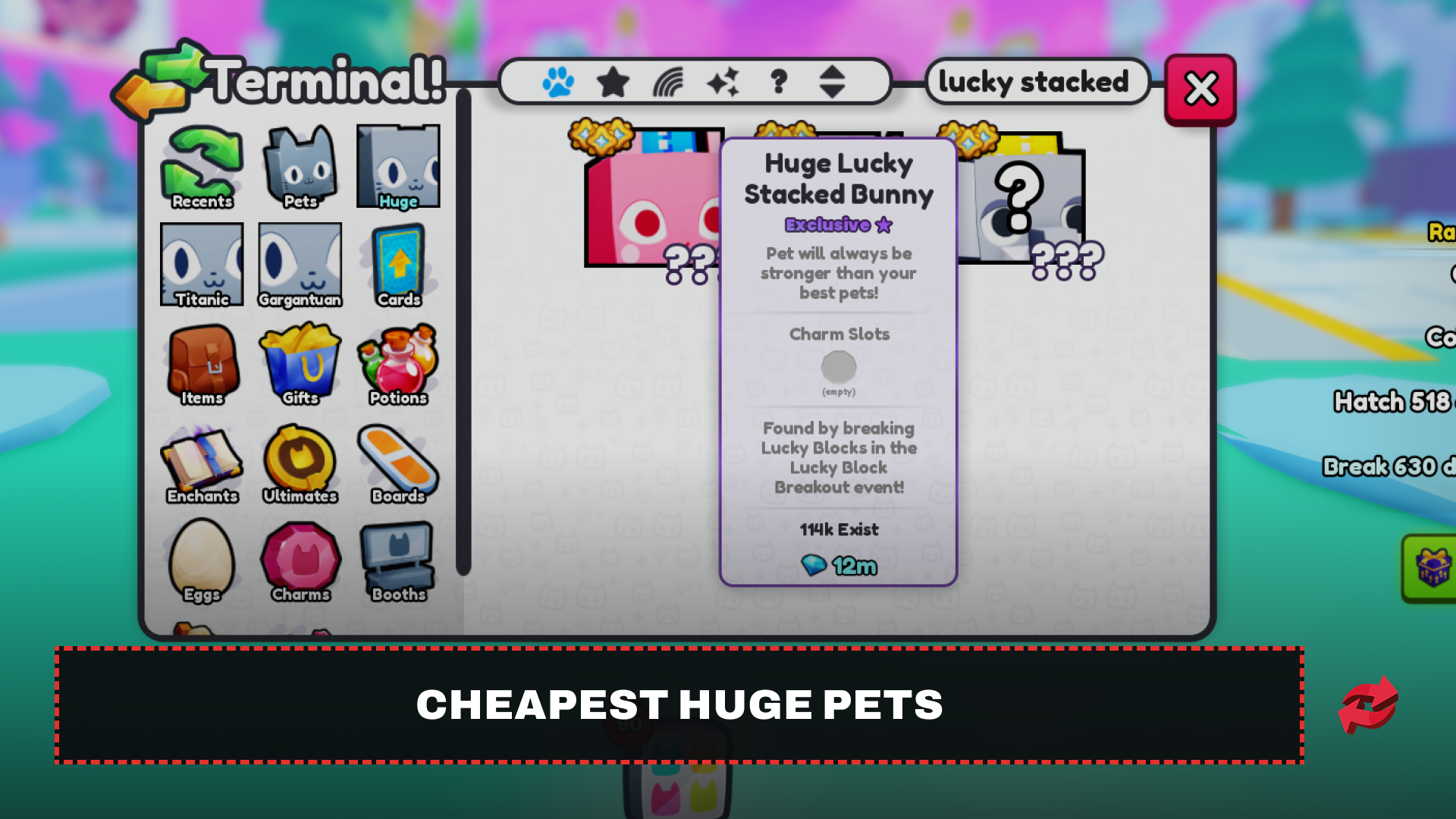 Cheapest Huge Pets
