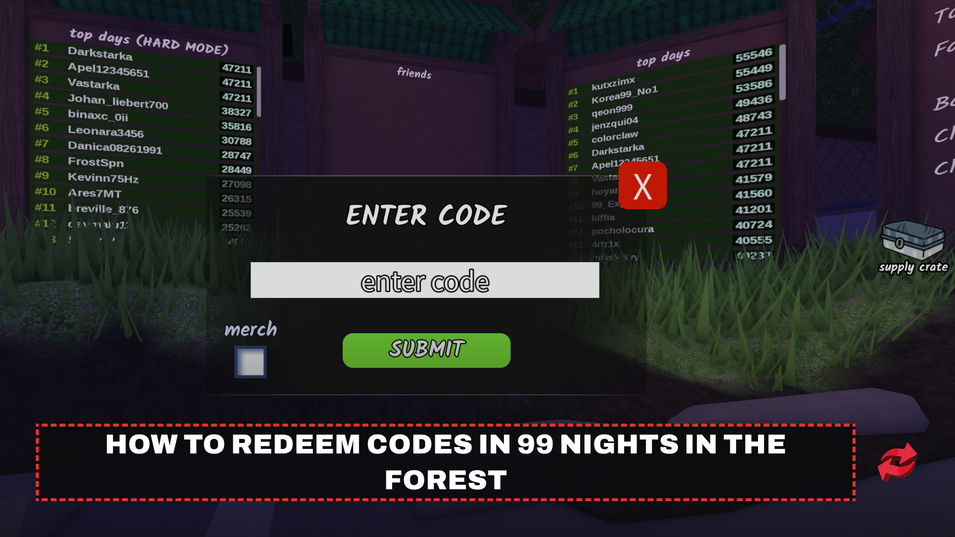 In-game code redemption box with leaderboards for top days in the background.