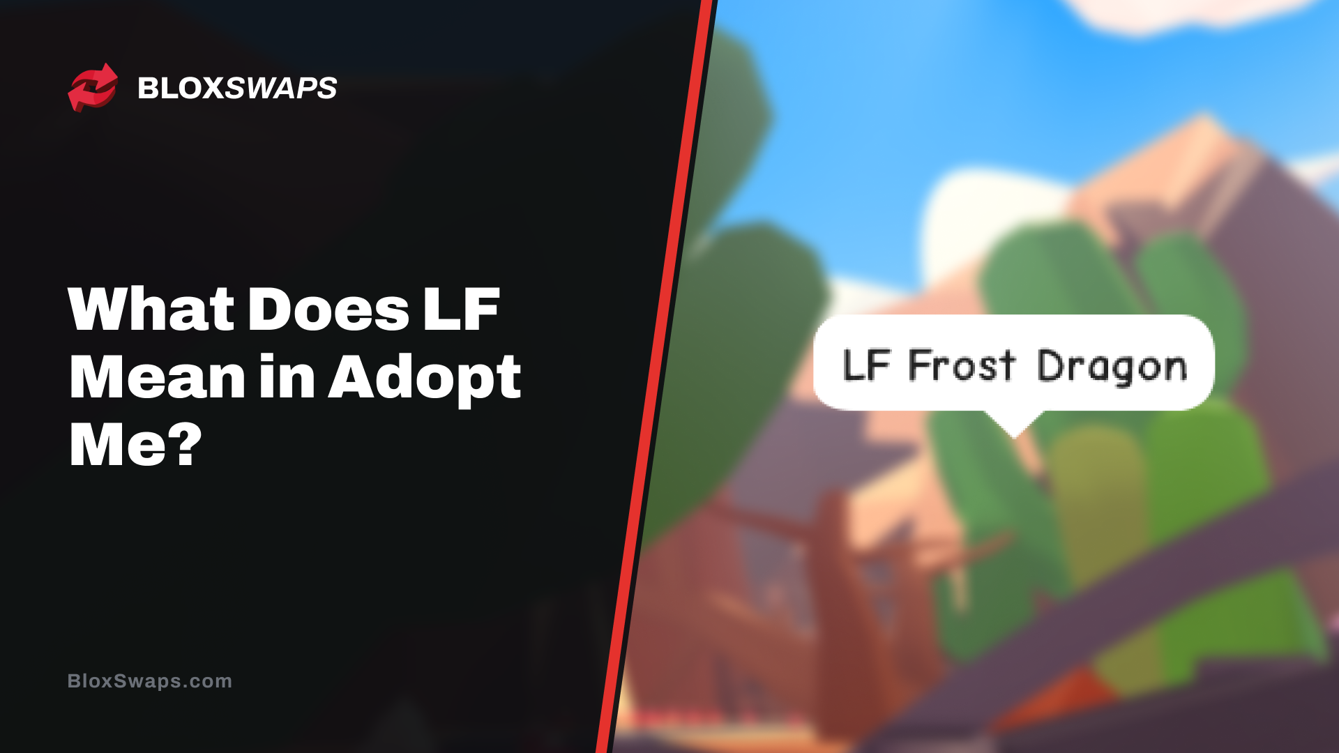 What Does LF Mean in Adopt Me