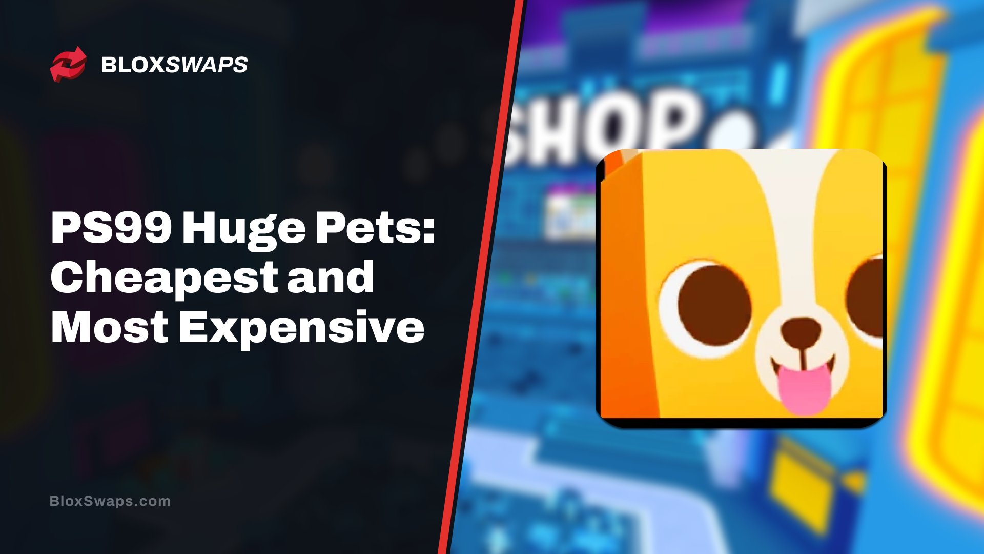 Pet Simulator 99 Huge Pets List Prices Cheapest and Most Expensive