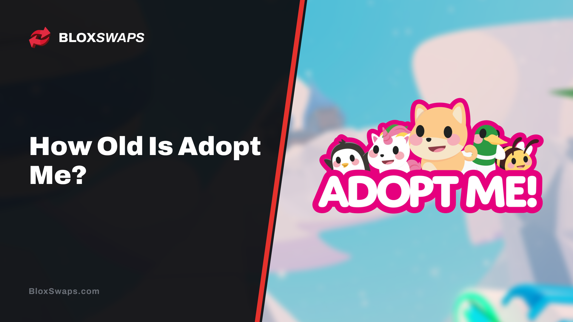 How Old Is Adopt Me