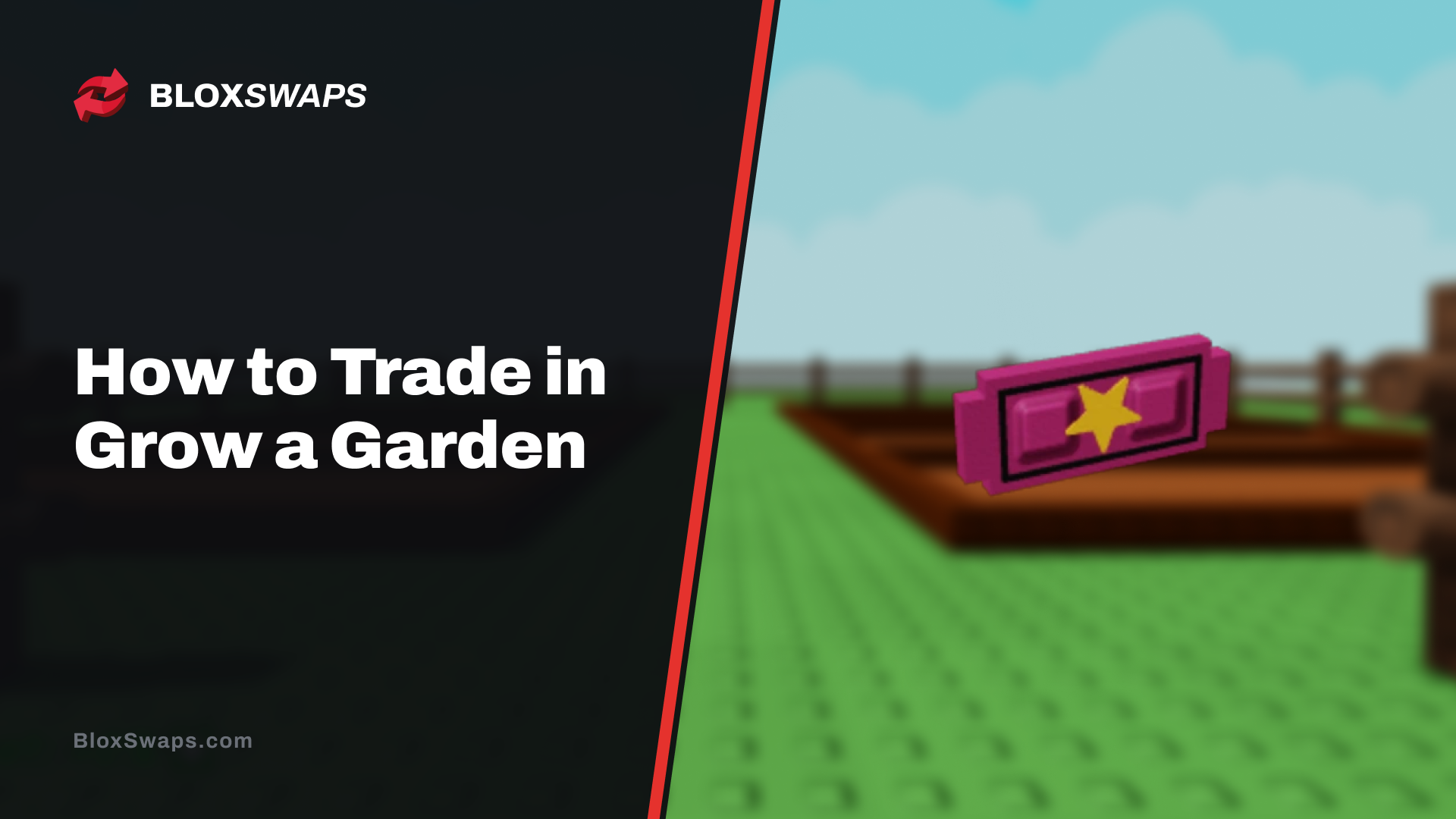 How to Trade in Grow a Garden