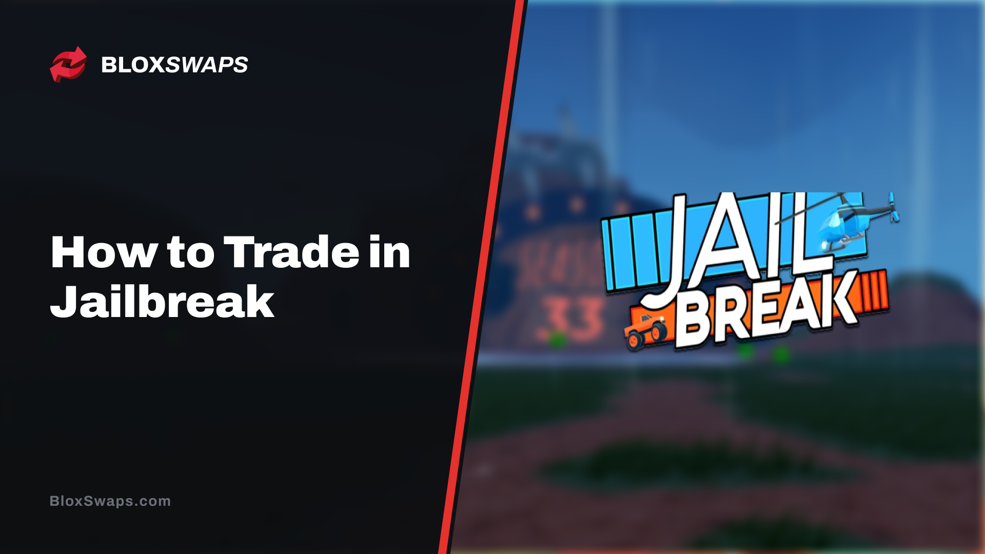 How to Trade in Jailbreak