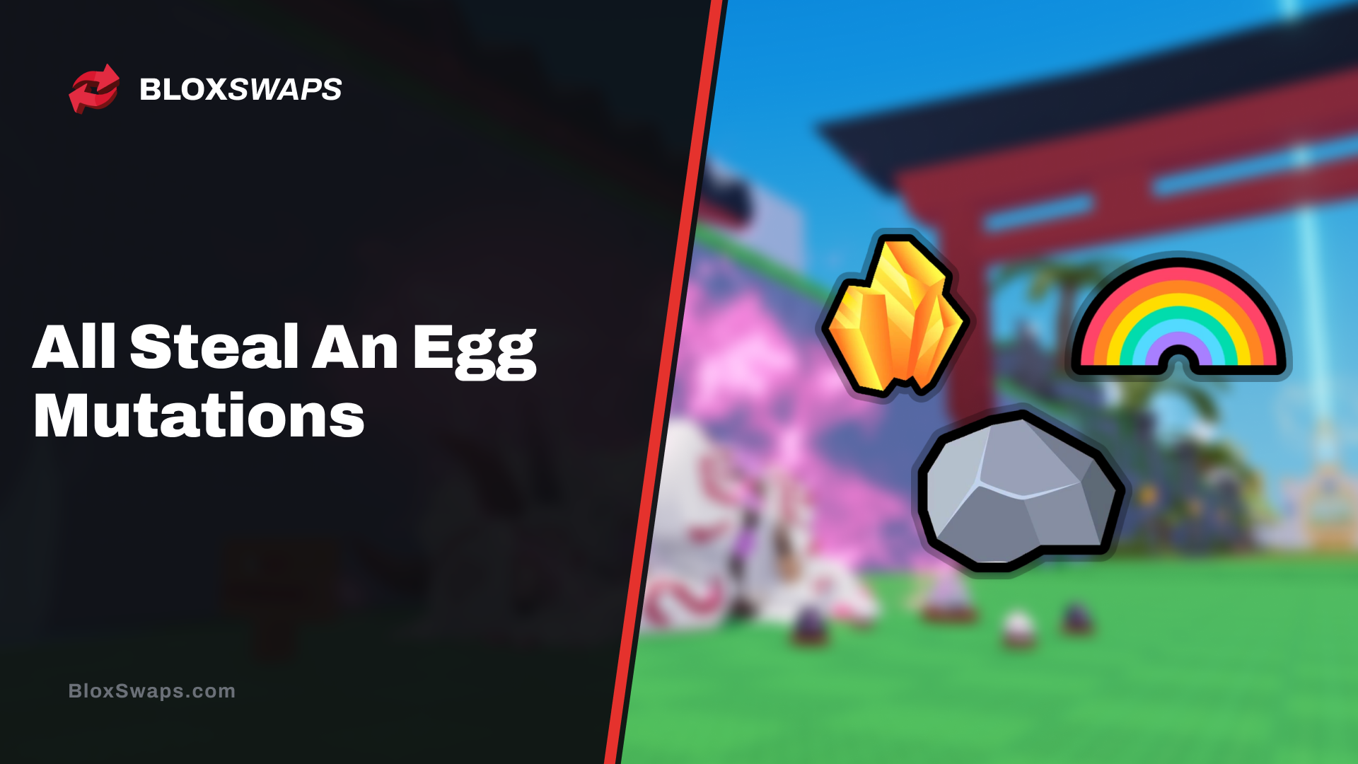 Steal An Egg Mutations