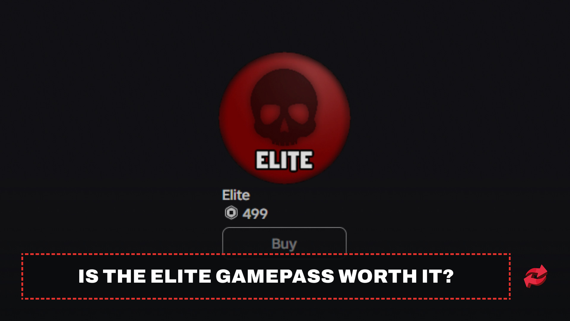 Is the Elite Gamepass Worth It