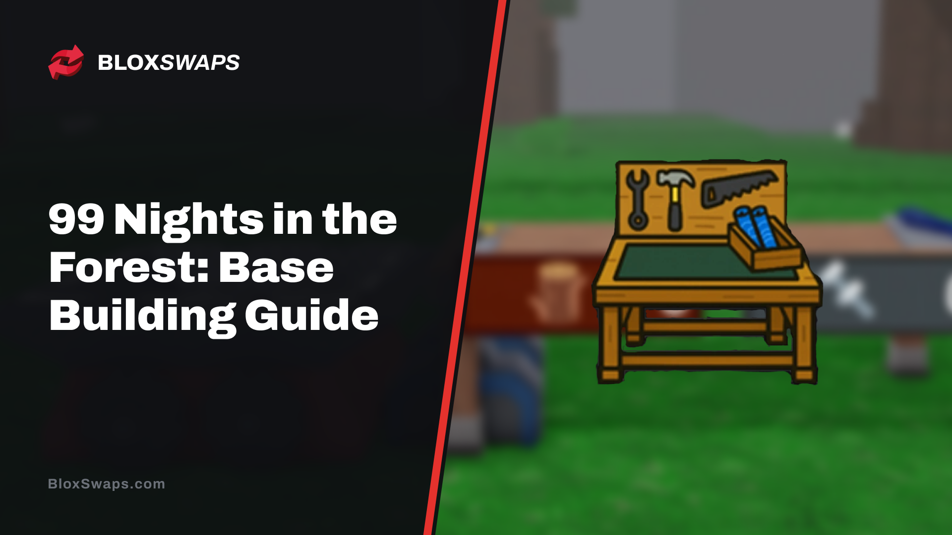 99 Nights in the Forest Base Building Guide