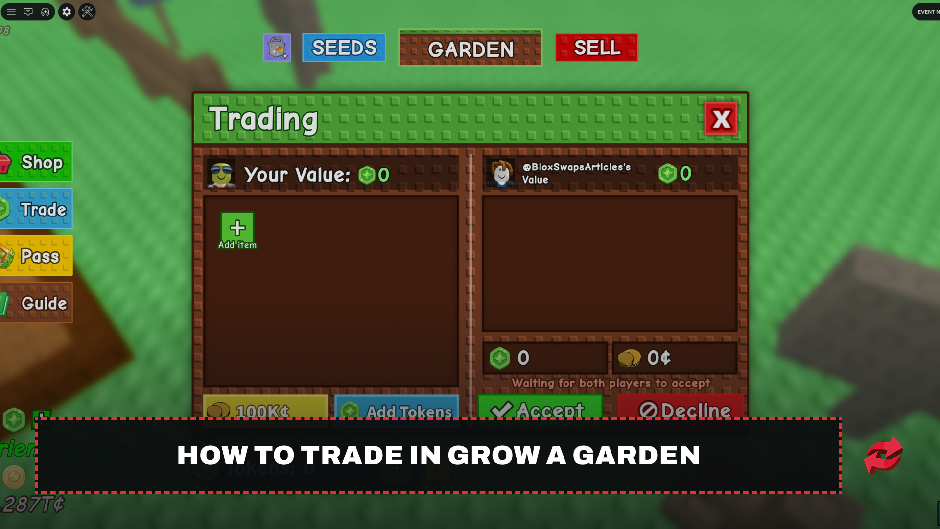 How to Trade in GaG