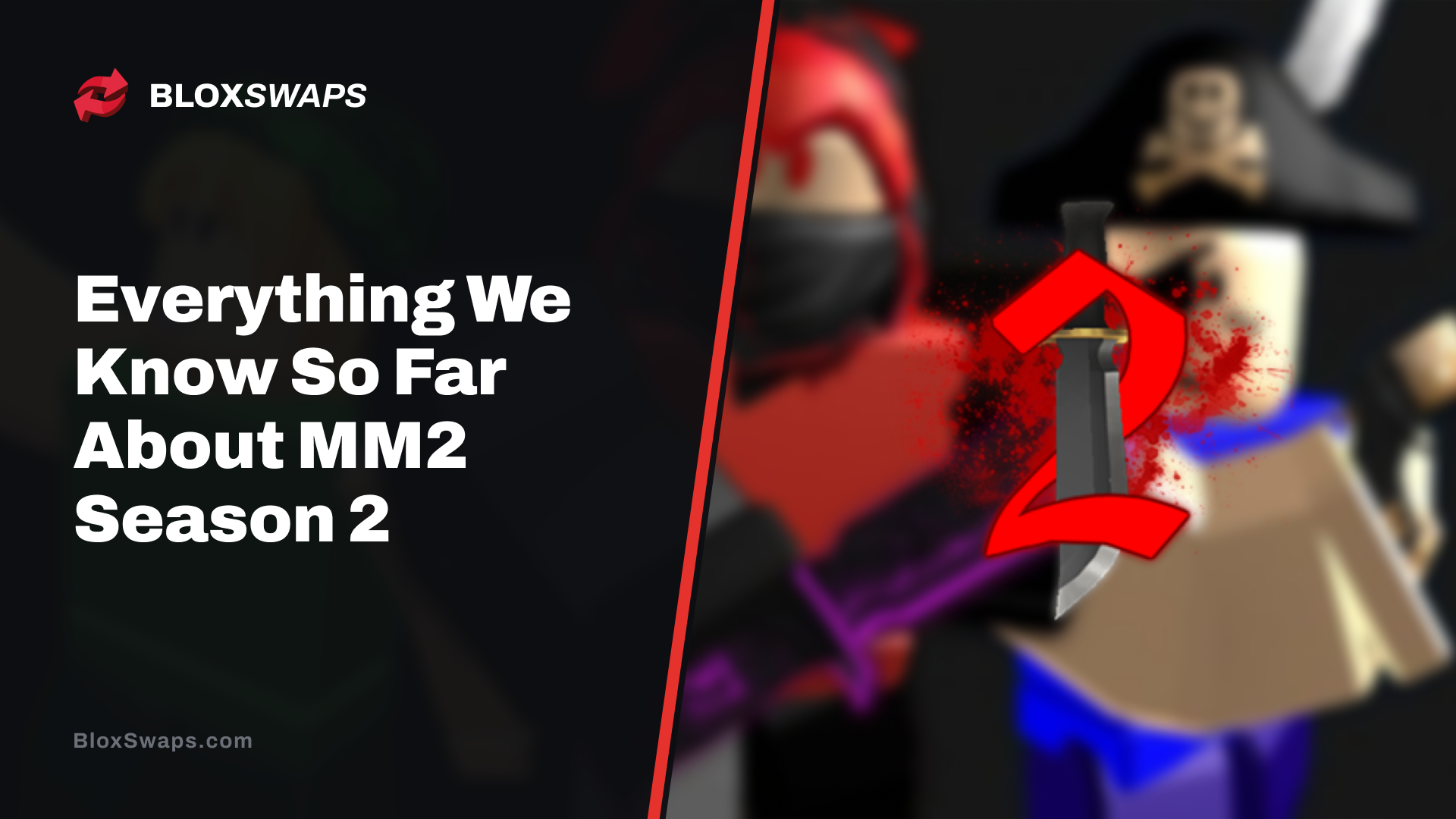 Everything We Know So Far About MM2 Season 2