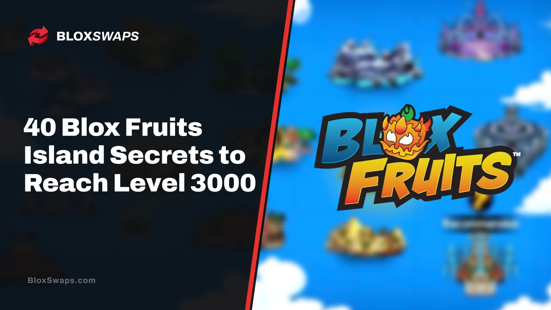 All 40 Blox Fruits Island Secrets to Reach Level 3000