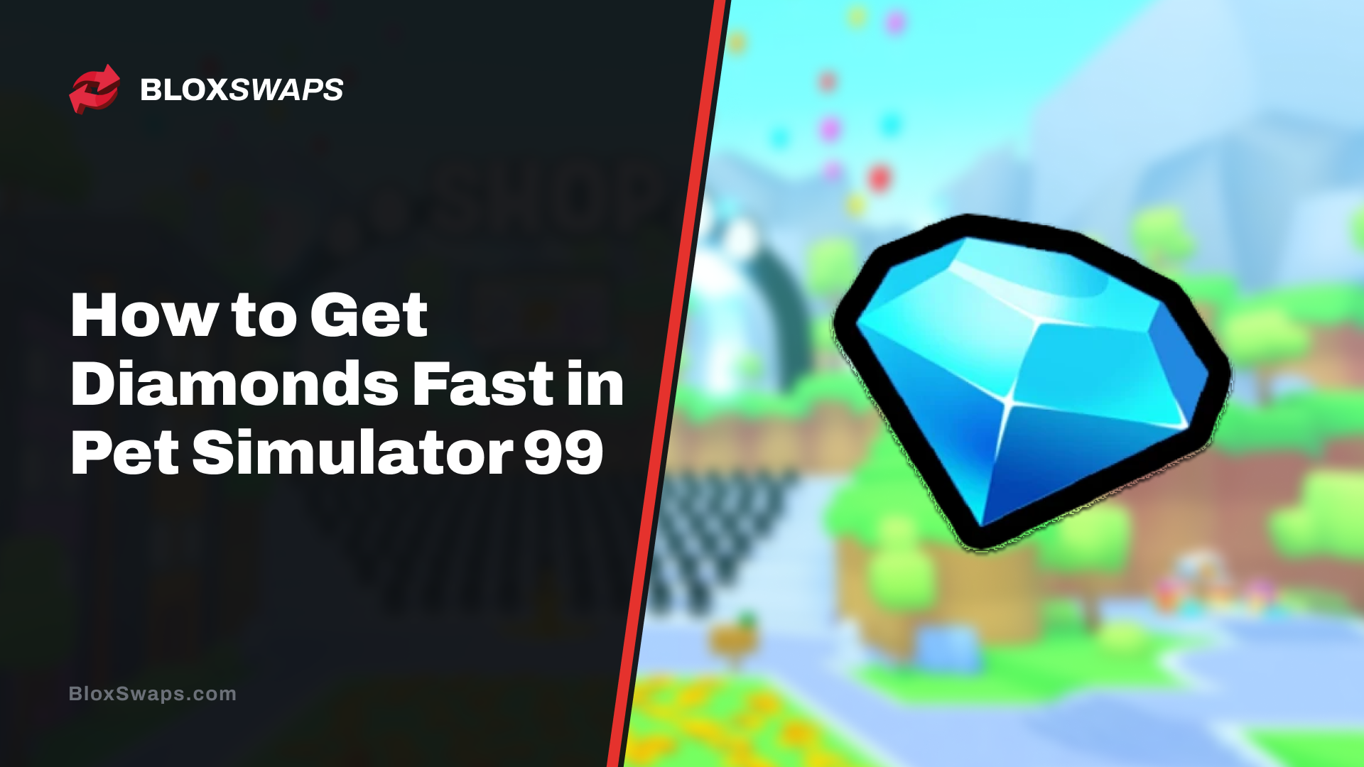 How to Get Diamonds Fast in Pet Simulator 99