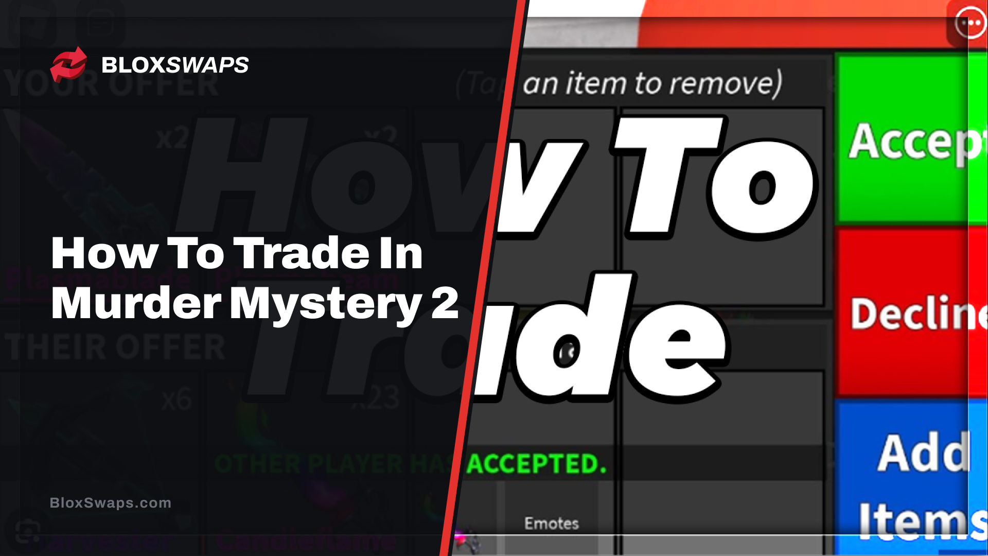 How To Trade In MM2