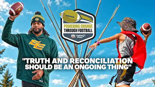 CFL & Capital Power Bring Football to Indigenous Youth | Truth and Reconciliation