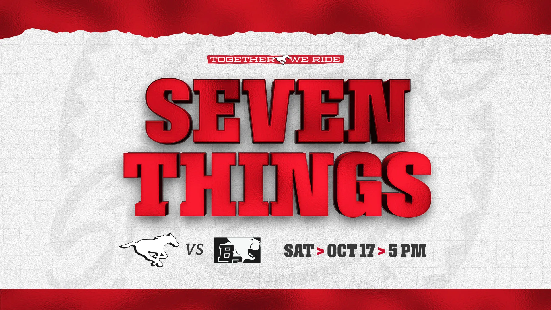 7 Things | Lions @ Stamps | 17.10.26
