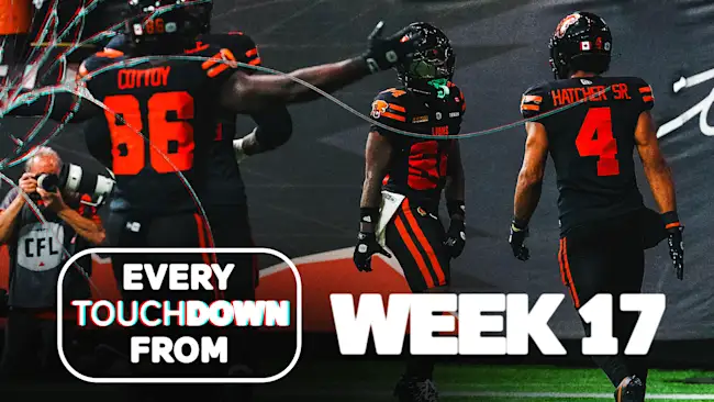 EVERY CFL Touchdown from Week 17!