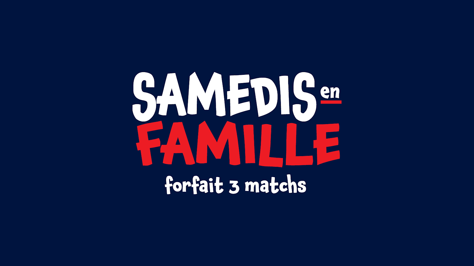 Vignette Offre - Forfait 3 Samedis Famille