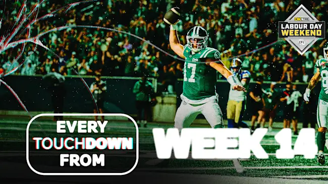 EVERY CFL Touchdown from Week 14
