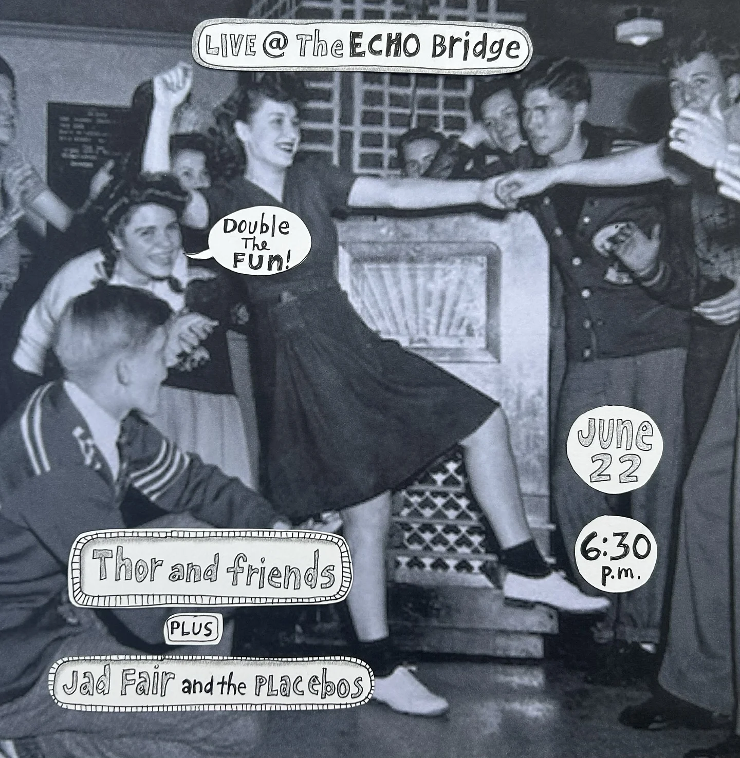 Live at the Echo Bridge; Thor & Friends plus Jad Fair & the Placebos; June 22, 2025; 6:30 PM.