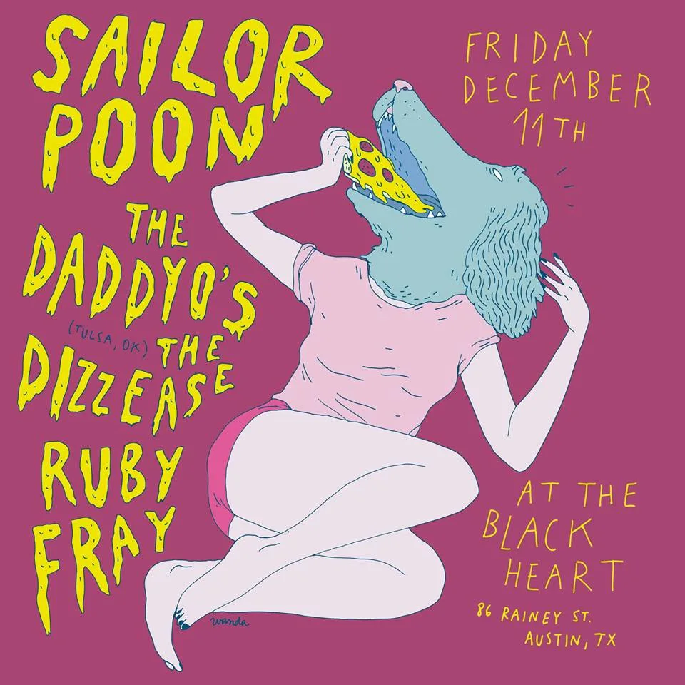 Sailor Poon, The Daddyo's, The Dizzease, Ruby Fray at Black Heart