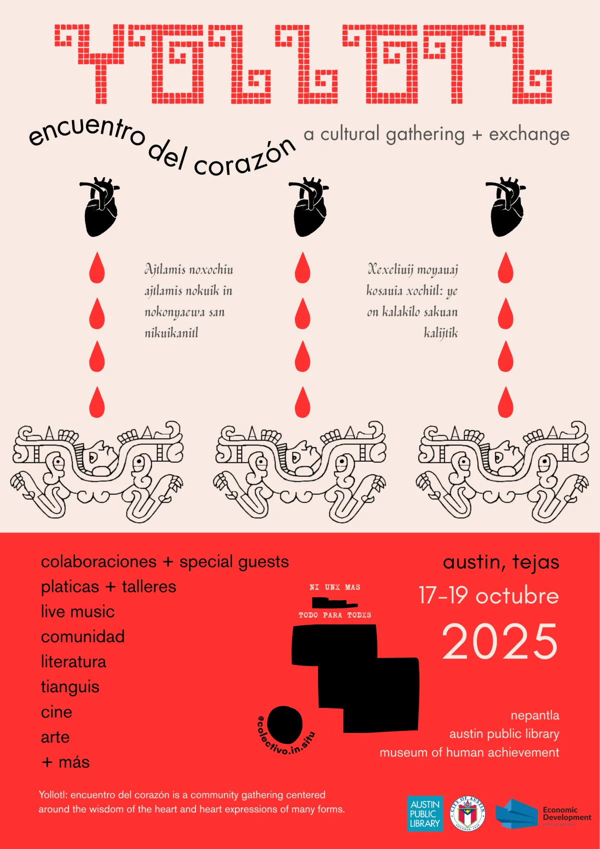 Yollotl, encuentro del corazón - a cultural gathering + exchange.
