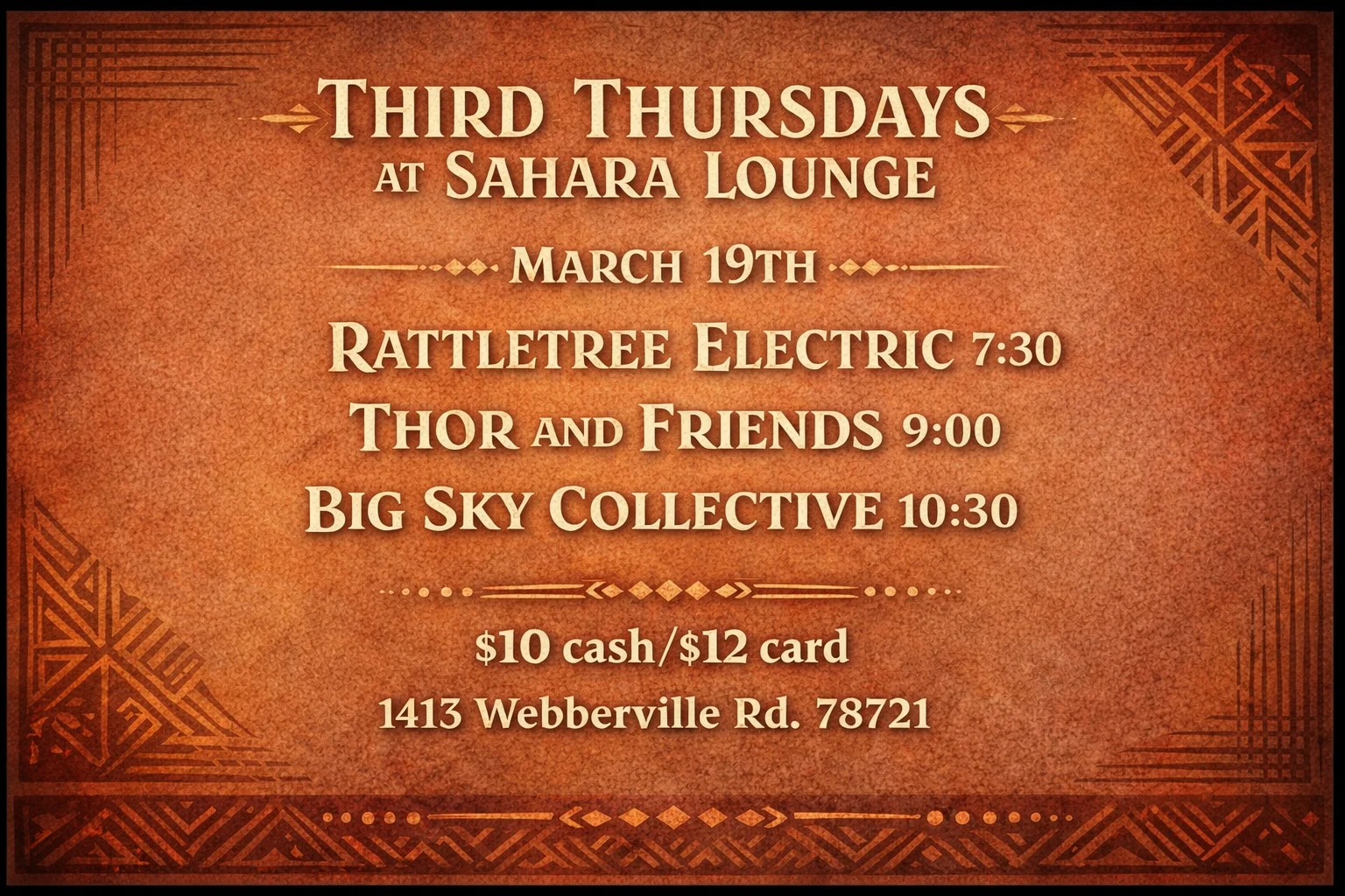 Third Thursdays at Sahara Lounge; March 19, 2026; Rattletree Electric, Thor & Friends, and Big Sky Collective.