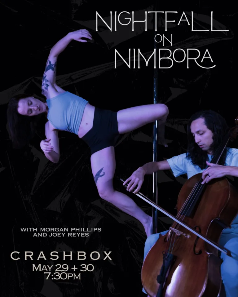 Nightfall on Nimbora with Morgan Phillips and Joey Reyes; Crashbox; May 29 and 30, 2026 7:30 pm