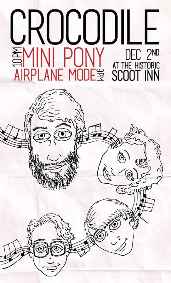 Crocodile, Mini Pony, Airplane Mode at Historic Scoot Inn