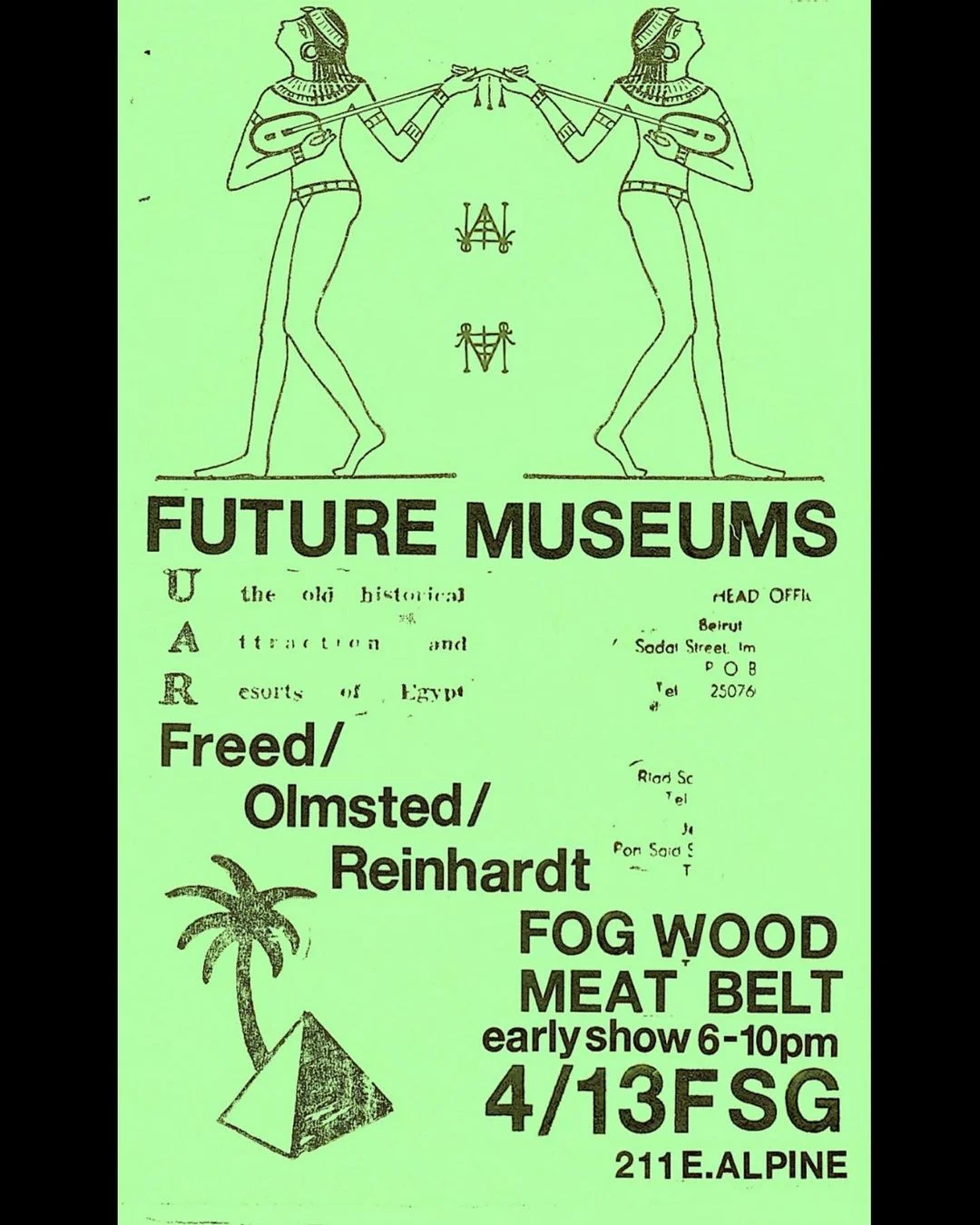 Future Museums, F / O / R, Fog Wood, Meat Belt early show 6-10pm 4/13/23 FSG, 211 E. Alpine