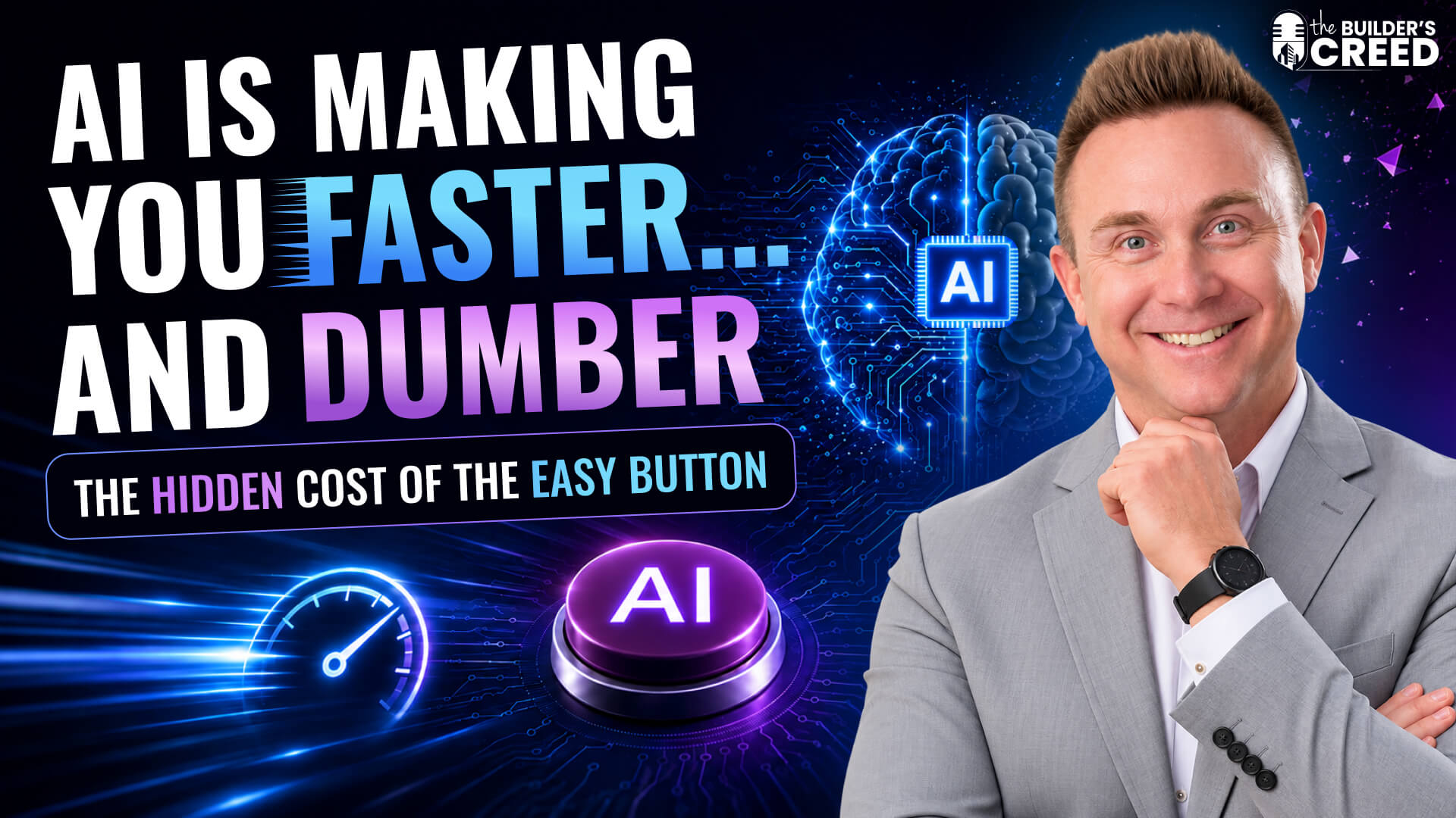 Is AI Making You Faster But Dumber? The Hidden Cost of Cognitive Offloading | Builders Creed