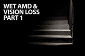 湿性AMD和视力丧失1