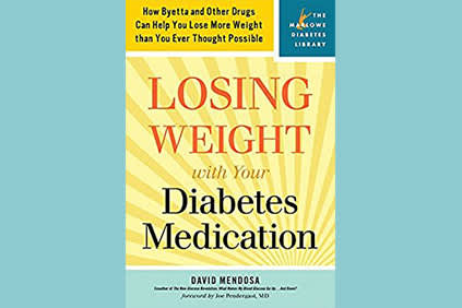《用糖尿病药物减肥:Byetta和其他药物是如何帮助你比想象中更减肥的》，作者大卫·门多萨封面。