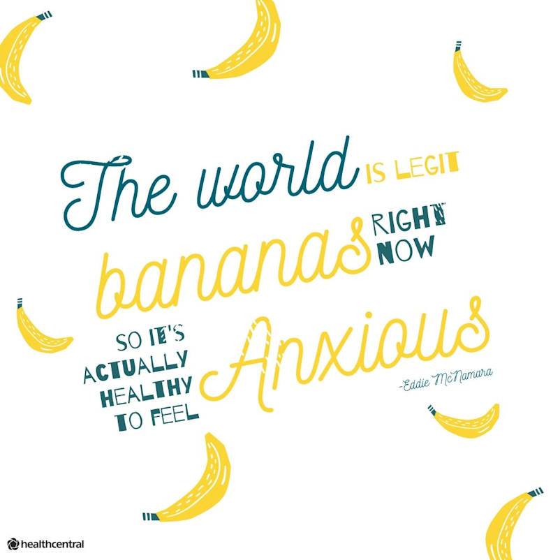 “世界是合法的香蕉,现在,所以它实际上是健康感到焦虑。”