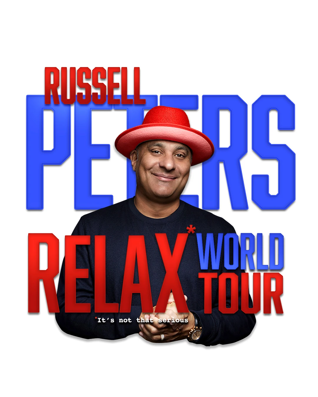 Russell Peters - RELAX* World Tour