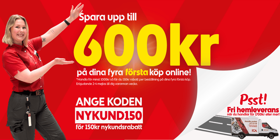 Spara upp till 600kr på dina fyra första köp online! *Handla för minst 1000kr så får du 150kr rabatt per beställning på dina fyra första köp. Erbjudande 2-4 mejlas till dig varannan vecka. Ange koden "NYKUND150". Fri hemleverans vid köp av 1700kr eller mer